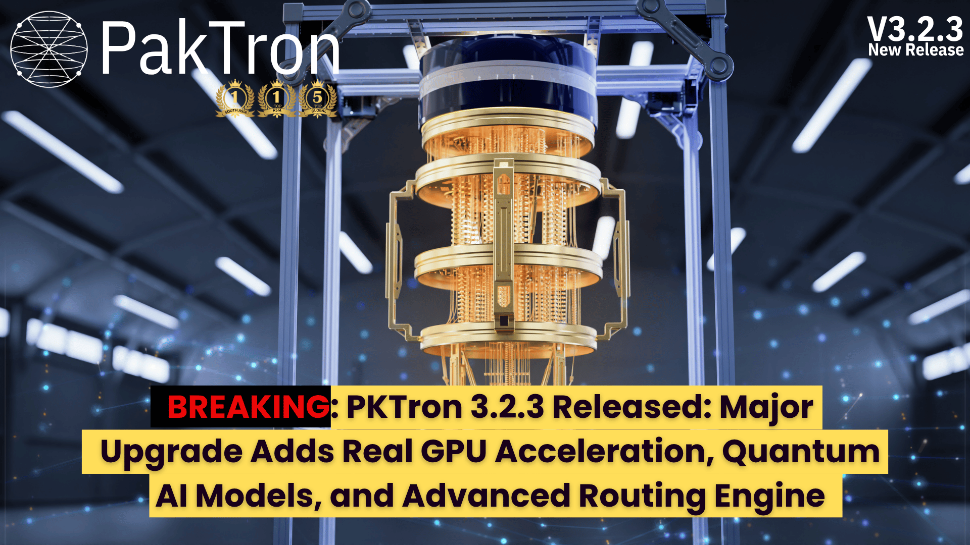PKTron 3.2.3 Released: Major Upgrade Adds Real GPU Acceleration, Quantum AI Models, and Advanced Routing Engine