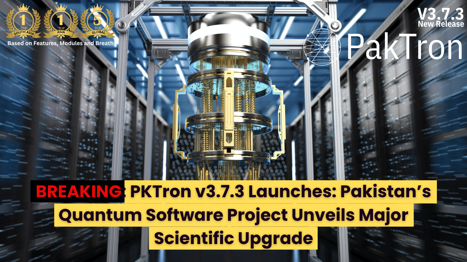 Breaking: PKTron v3.7.3 Launches: Pakistan’s Quantum Software Project Unveils Major Scientific Upgrade