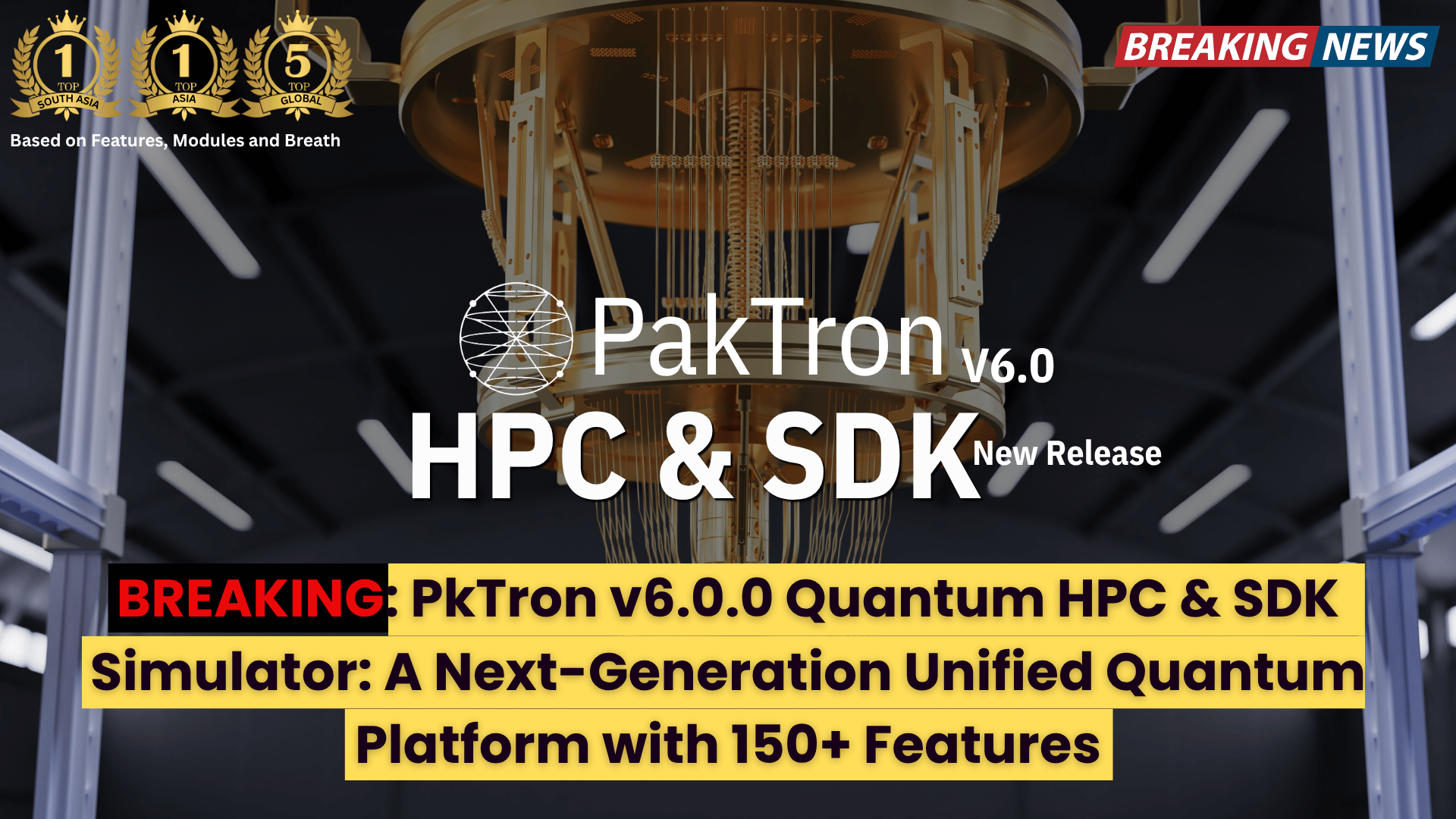PkTron v6.0.0 Quantum HPC & SDK Simulator: A Next-Generation Unified Quantum Platform with 150+ Features